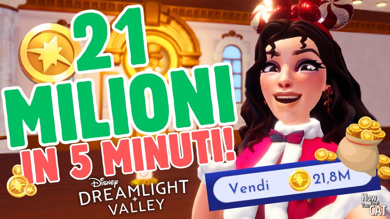Come fare TANTISSIMI SOLDI su DISNEY DREAMLIGHT VALLEY!