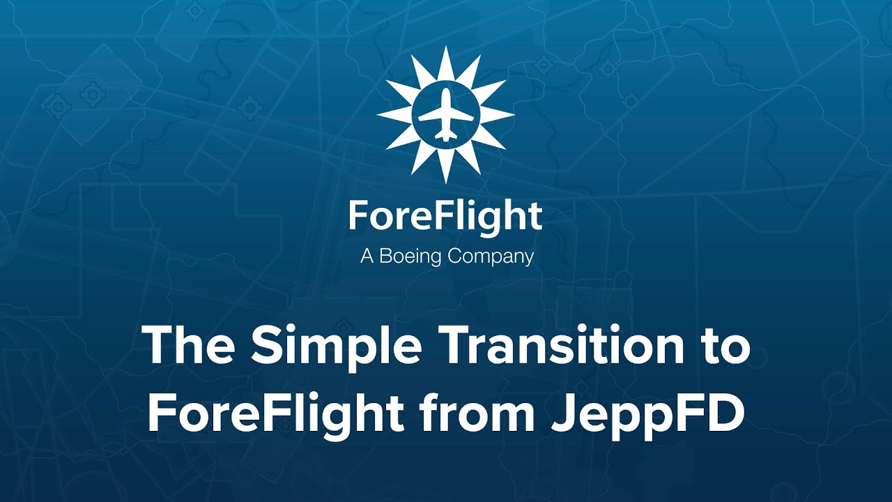The Simple Transition to ForeFlight from JeppFD (January 2024)