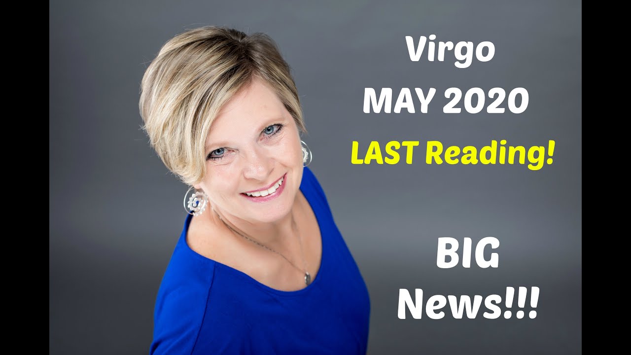 VIRGO May 2020 - LAST Reading + Big Announcment!!