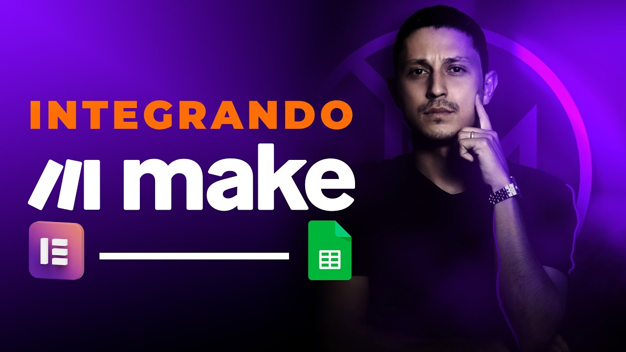 INTEGRANDO ELEMENTOR | MAKE | GOOGLE SHEETS