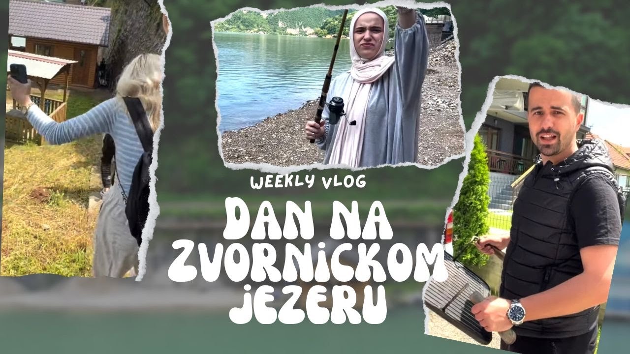 Weekly vlog | Završne faze selidbe | Dan na Zvorničkom jezeru