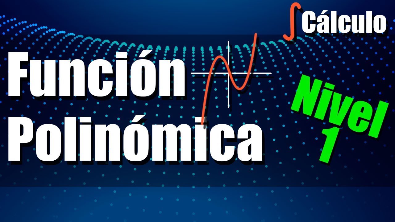 Función Polinomial - Nivel 1 - Intro y Ejercicios de Ceros
