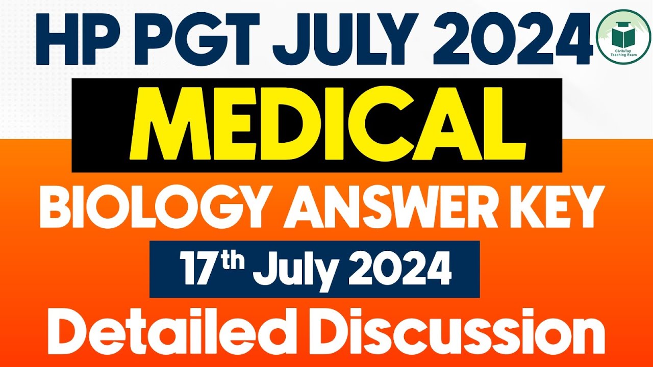 HP PGT 2024 Biology Exam: Detailed Answer Key Discussion | HP PGT Commission Exam 2024 Answer Key