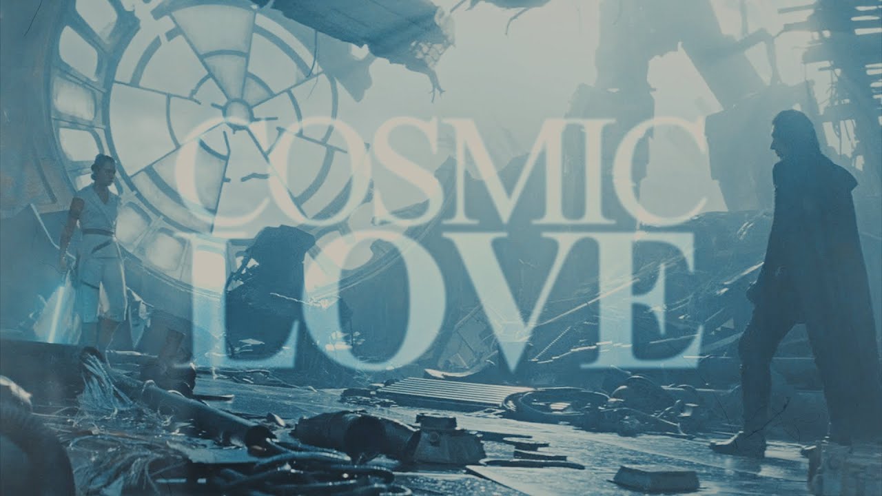Cosmic Love | Kylo and Rey