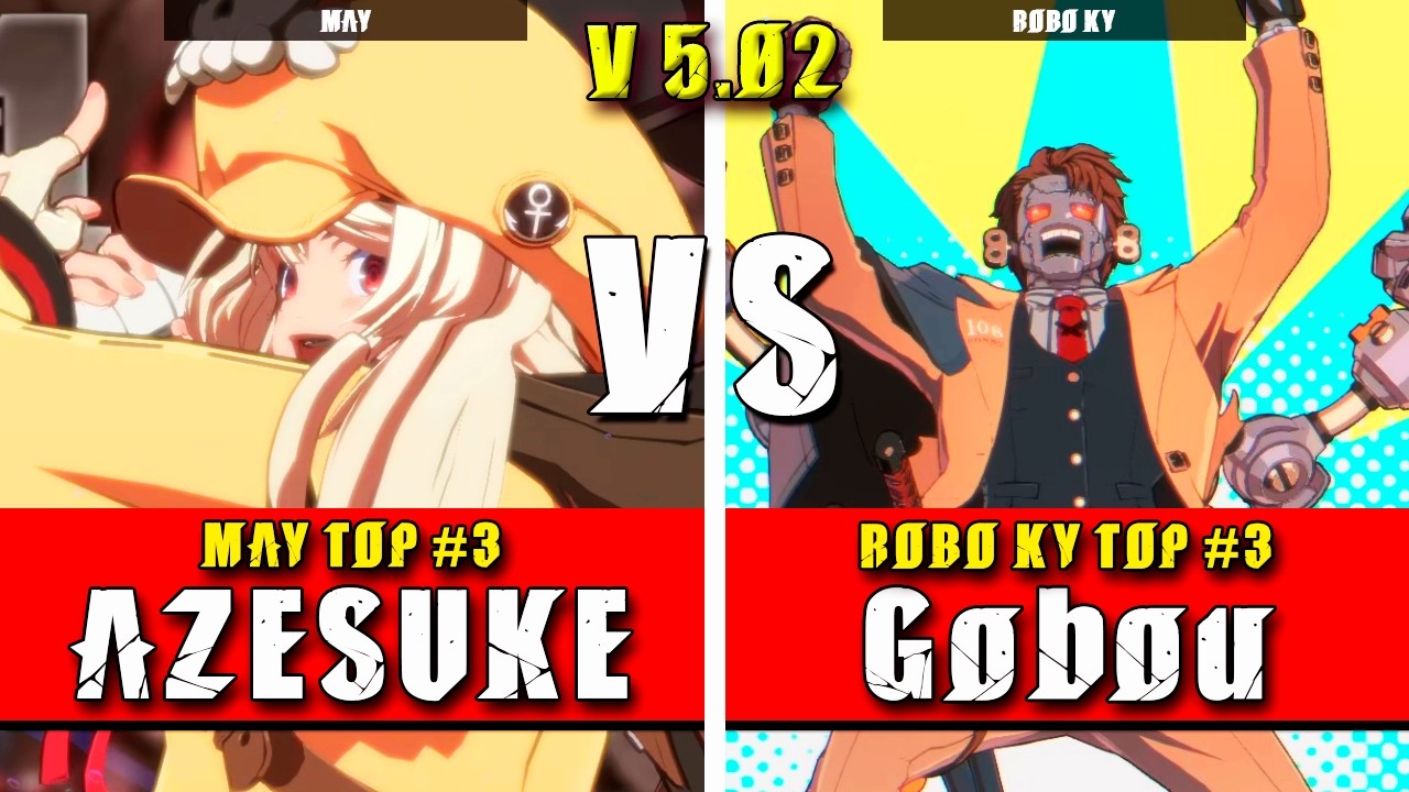 GGST | AZESUKE (May) VS Gobou (Robo Ky) | Guilty Gear Strive High level gameplay