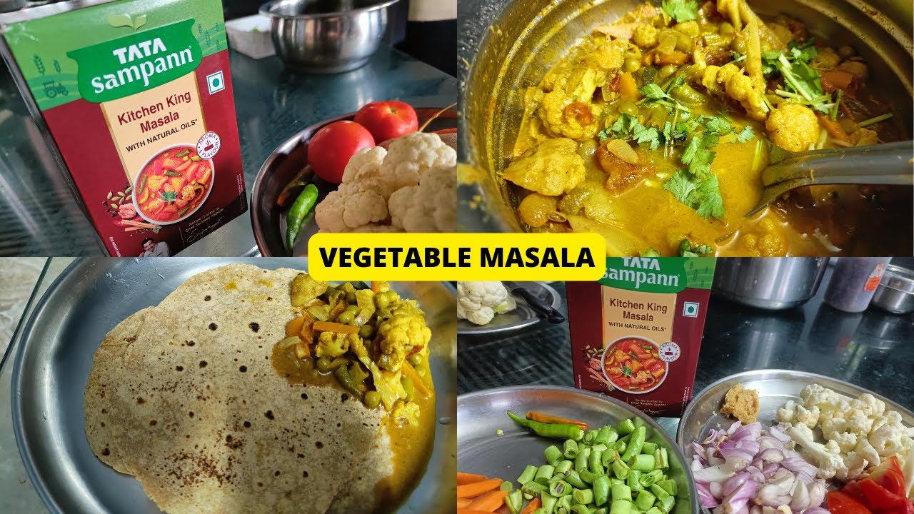 Making Yummy and Healthy Vegetable Masala Using Tata Sampann's Kitchen King Masala