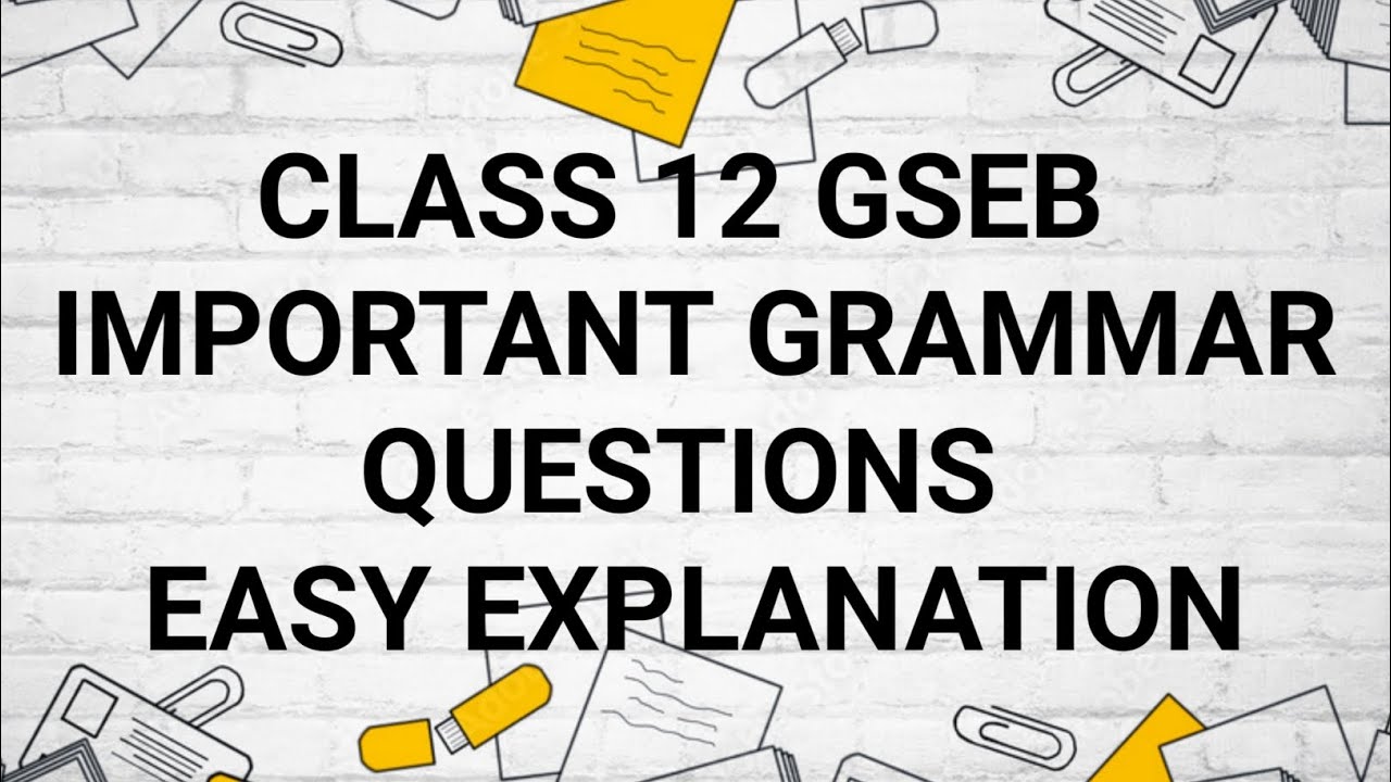 Use of Complex Sentences | GSEB Class 12|English|Grammar MCQ'S @agstudywithfriends  