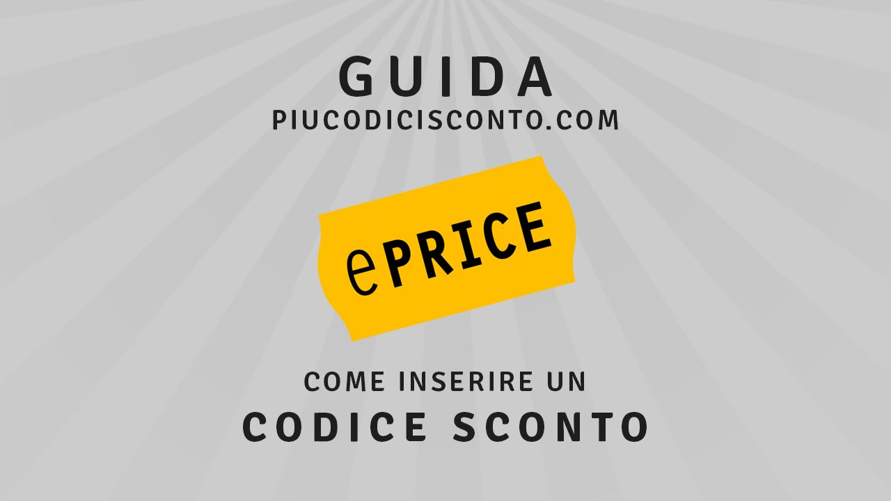 Guida Eprice: Come inserire un codice sconto