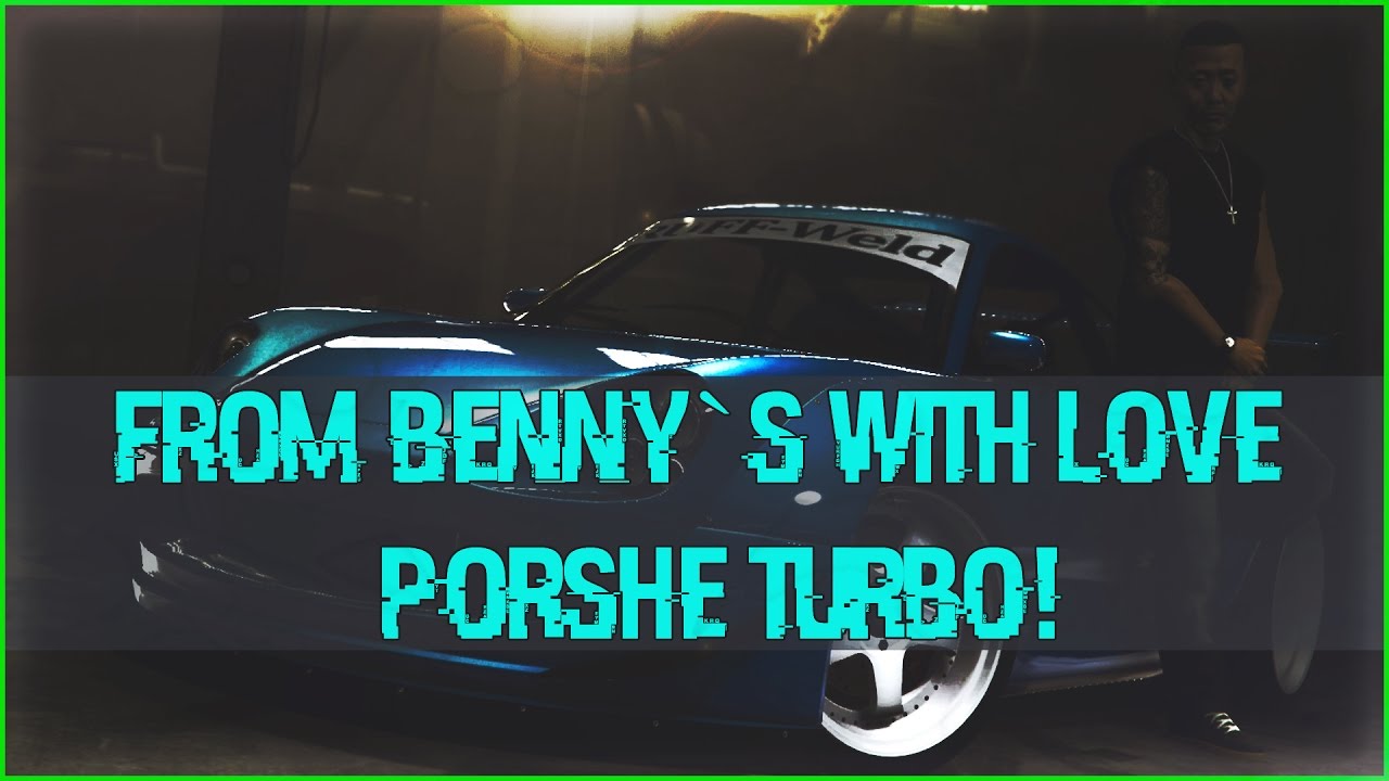 GTA ONLINE|From Benny`s with LOVE!#Porshe