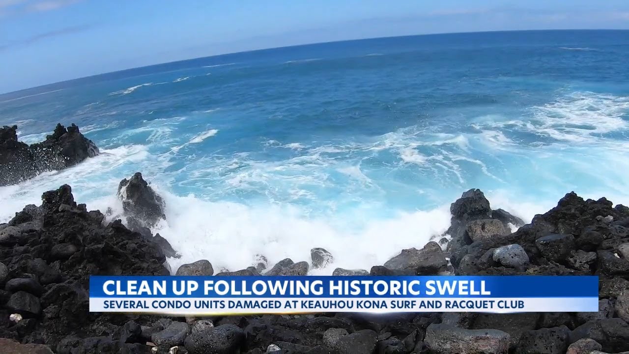Cleanups for homeowners after 25 foot swells hit homes on Big Island, Maui