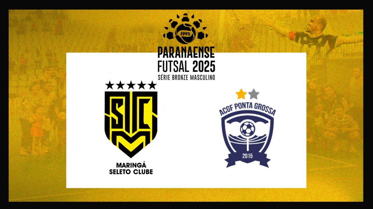 Série Bronze - Seleto Maringá/Rotta 376/Revisar - Ponta Grossa Futsal (Play-off)