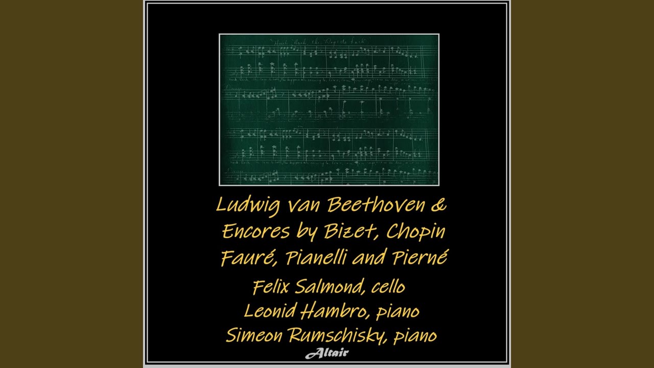 Cello Sonata NO. 5 in D Major, Op. 102 NO. 1: II. Adagio con molto sentimento d'affetto