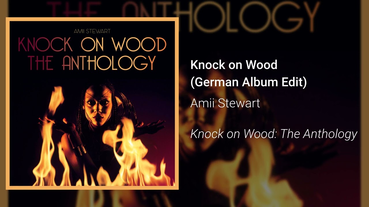 Amii Stewart - Knock on Wood (German Album Edit) (Official Audio)
