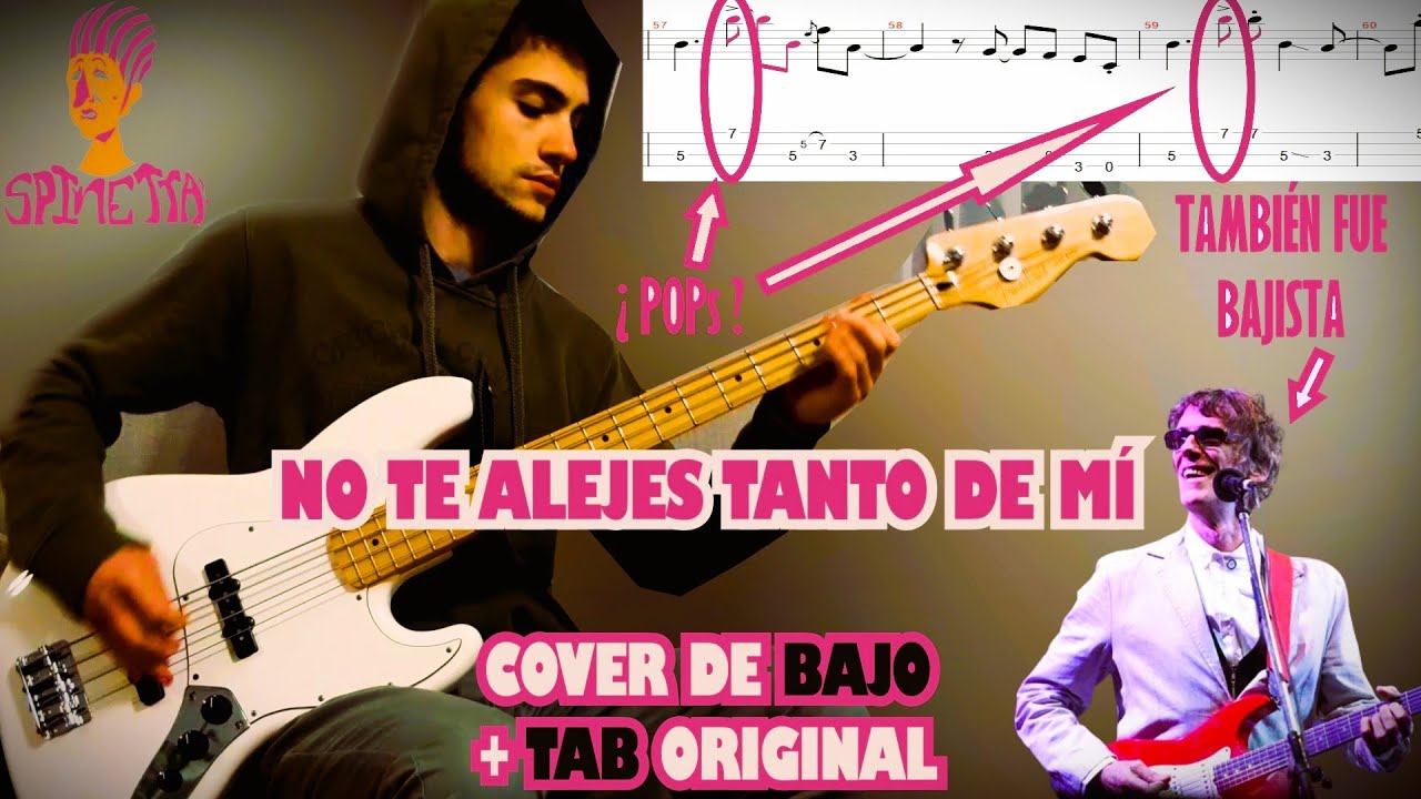 No Te Alejes Tanto De Mí - Cover de Bajo + TAB Original | Luis Alberto Spinetta @SpinettaOficial