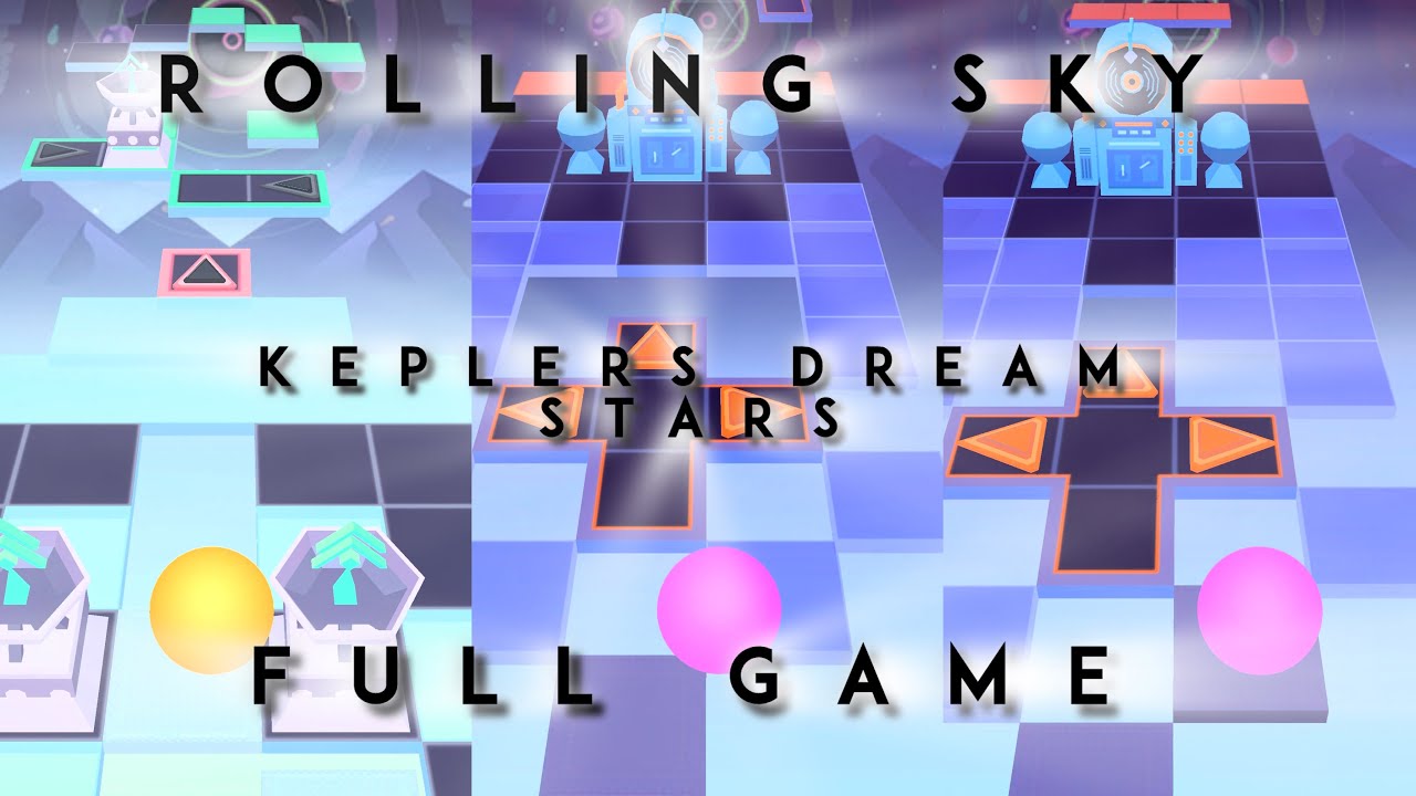 ⏾ Rolling Sky  |  Level 48 & Bonus 33  |  Kepler’s Dream & Stars (A & B) - Full Game - ⏾