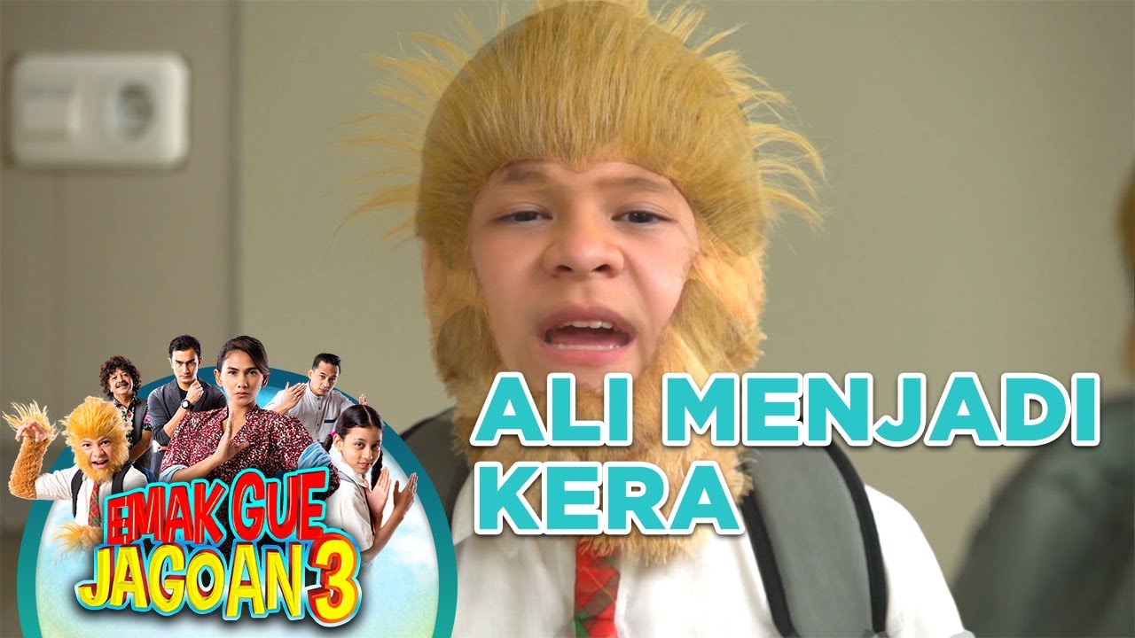Ali Menjadi Kera - Emak Gue Jagoan 3
