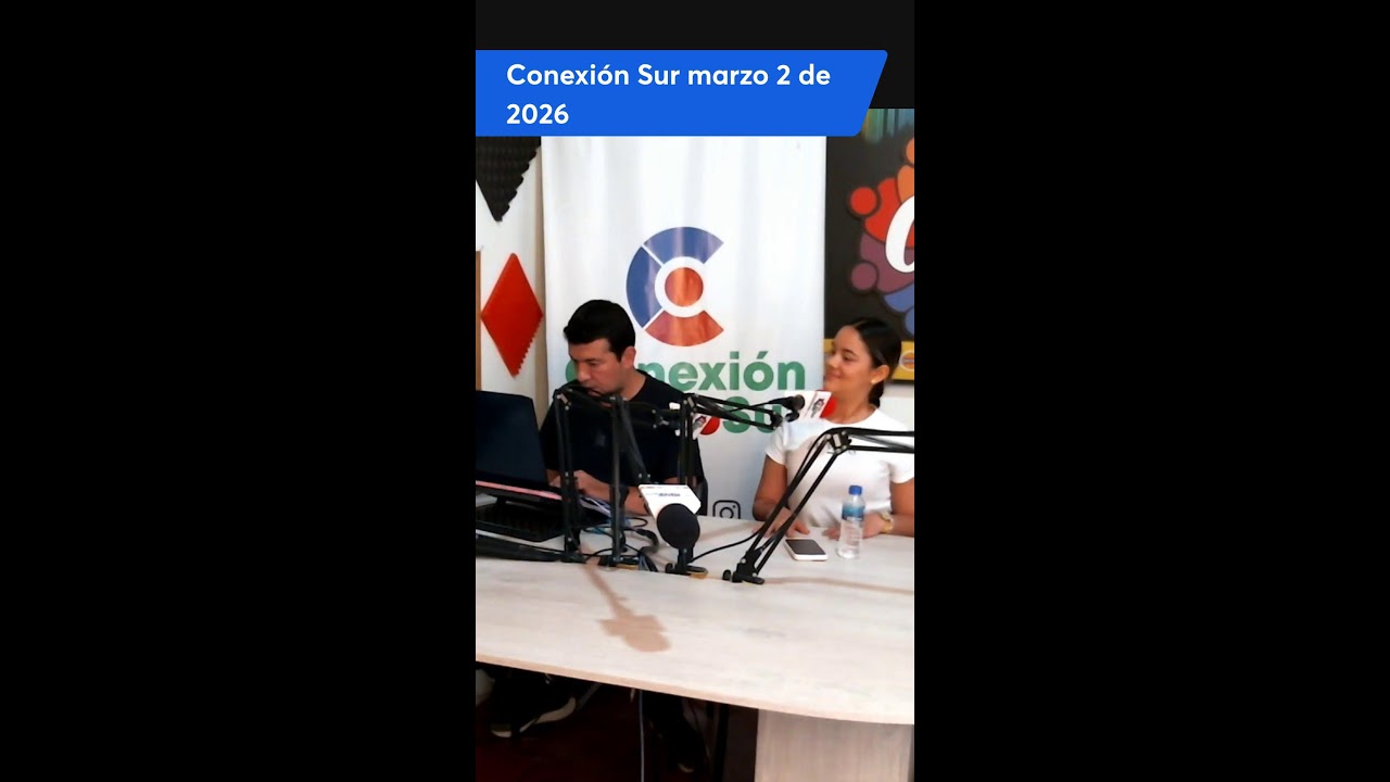 Conexión Sur marzo 2 de 2026 📱