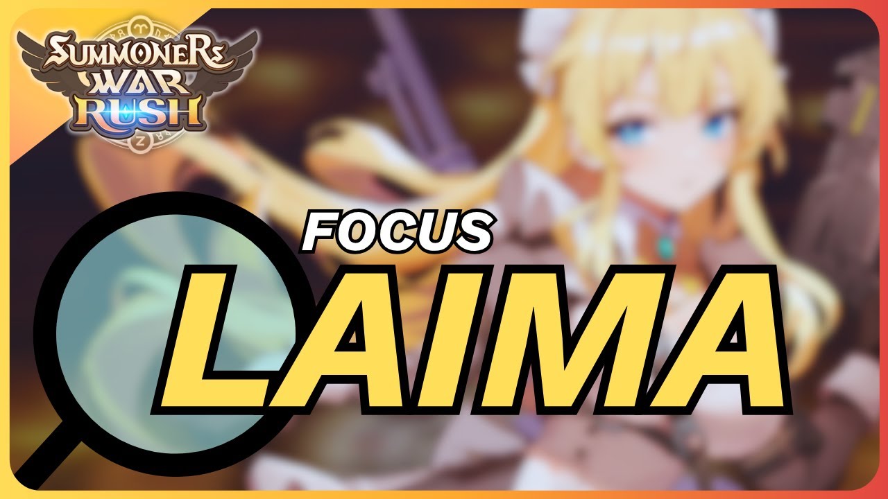 SW Rush | FOCUS : LAIMA 🥳