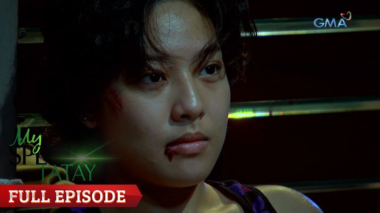 My Special Tatay: Full Episode 138