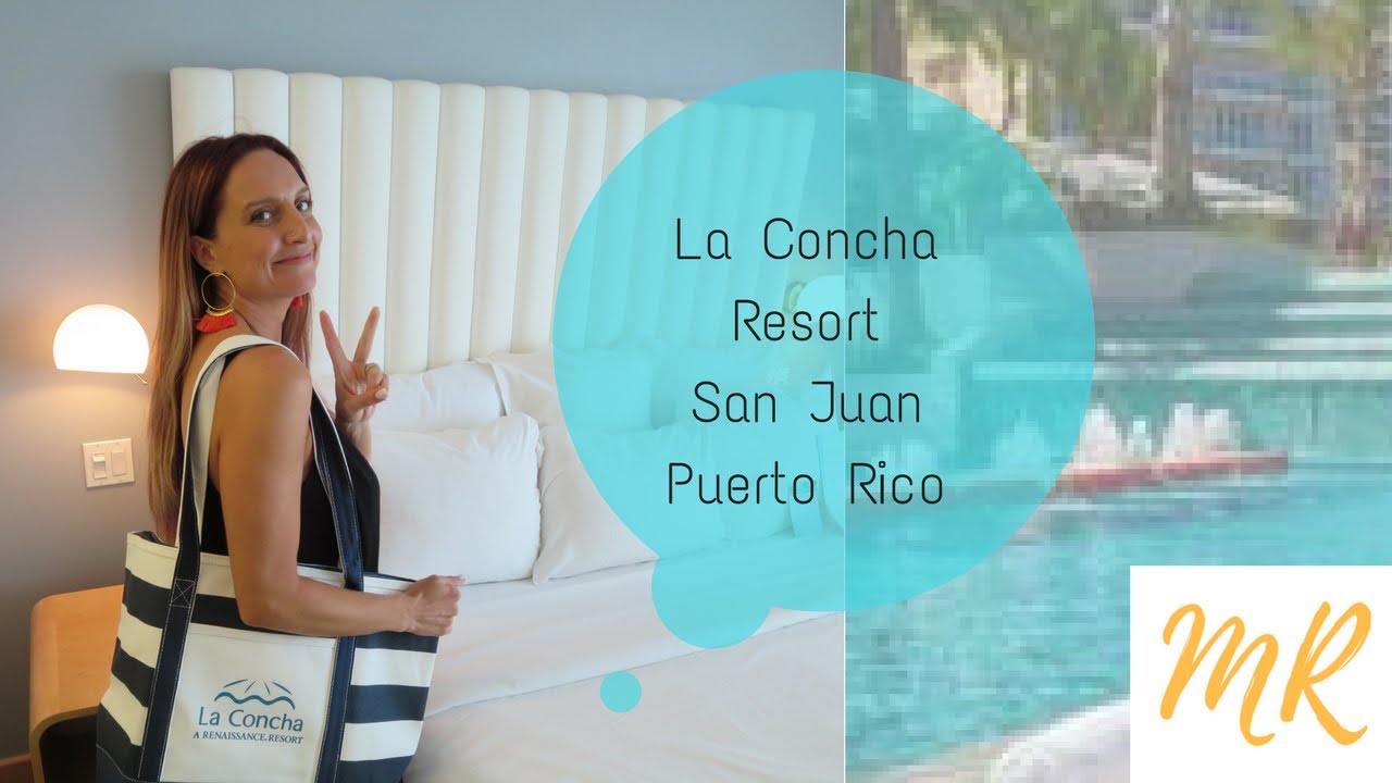 LA CONCHA RESORT  ★ ROOM REVIEW ★ OCEAN VIEW SUITE ★ SAN JUAN, PUERTO RICO