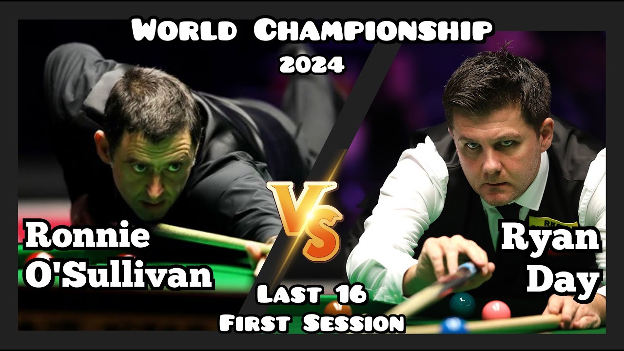 Ronnie O'Sullivan vs Ryan Day - World Championship Snooker 2024 - Last 16 First Session Live