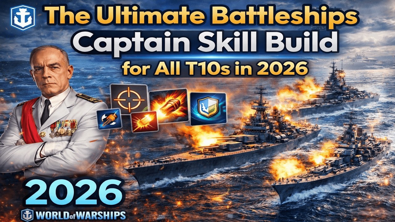 Полное руководство по прокачке навыков капитана для всех линкоров 10-го уровня в 2026 году | Worl...