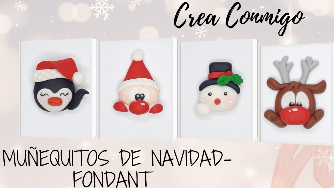 Muñequitos Navideños- Fondant