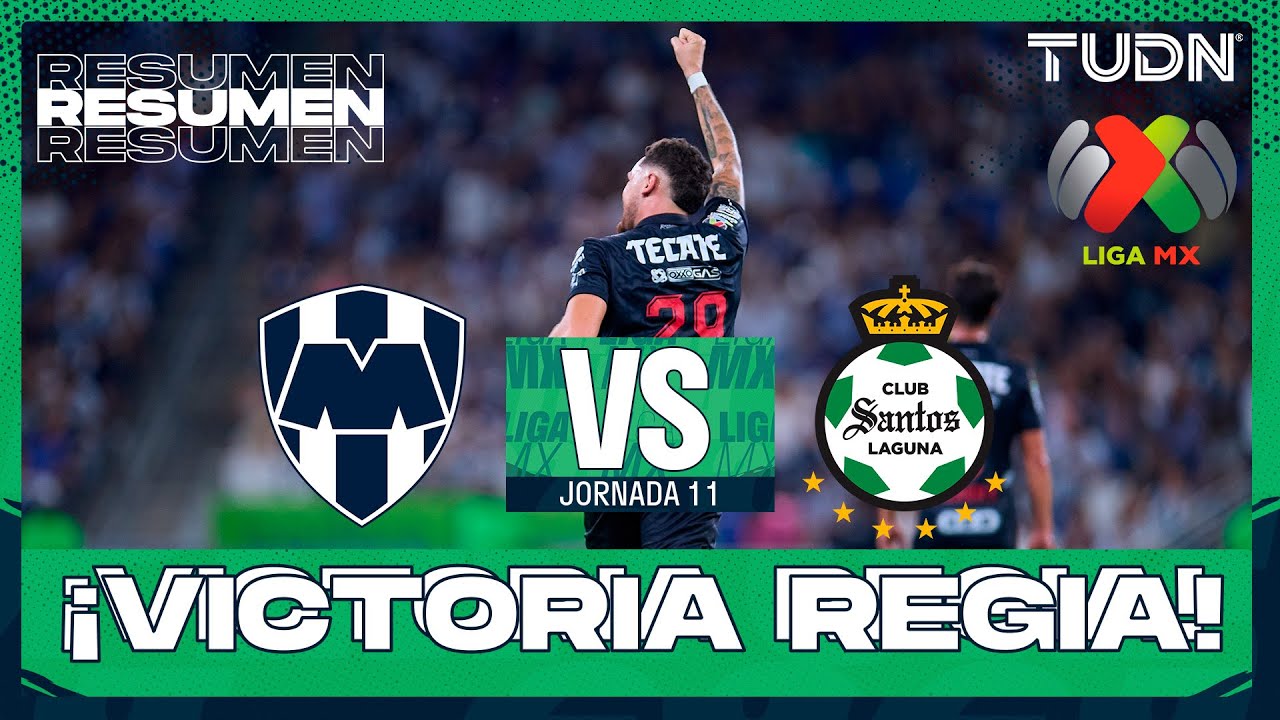 Resumen - Monterrey vs Santos | Liga MX - Jornada 11 Apertura 2025 | TUDN