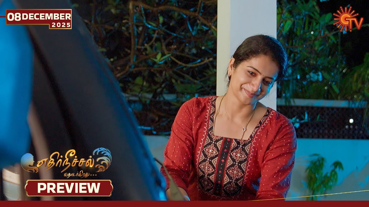 Ethirneechal Thodargiradhu - Preview | 08 Dec 2025 | Tamil Serial | Sun TV