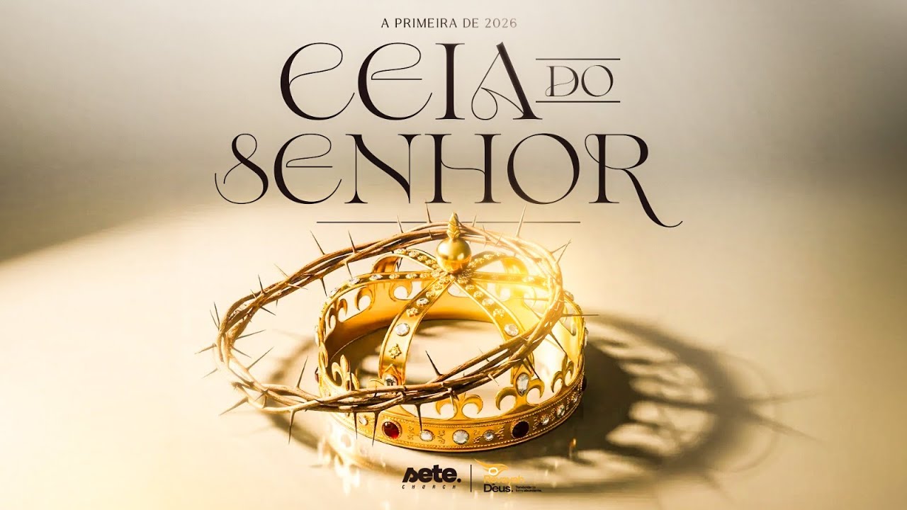 Ceia do Senhor & Domingo da Família - com Ap César Belluci - 08/02/2026