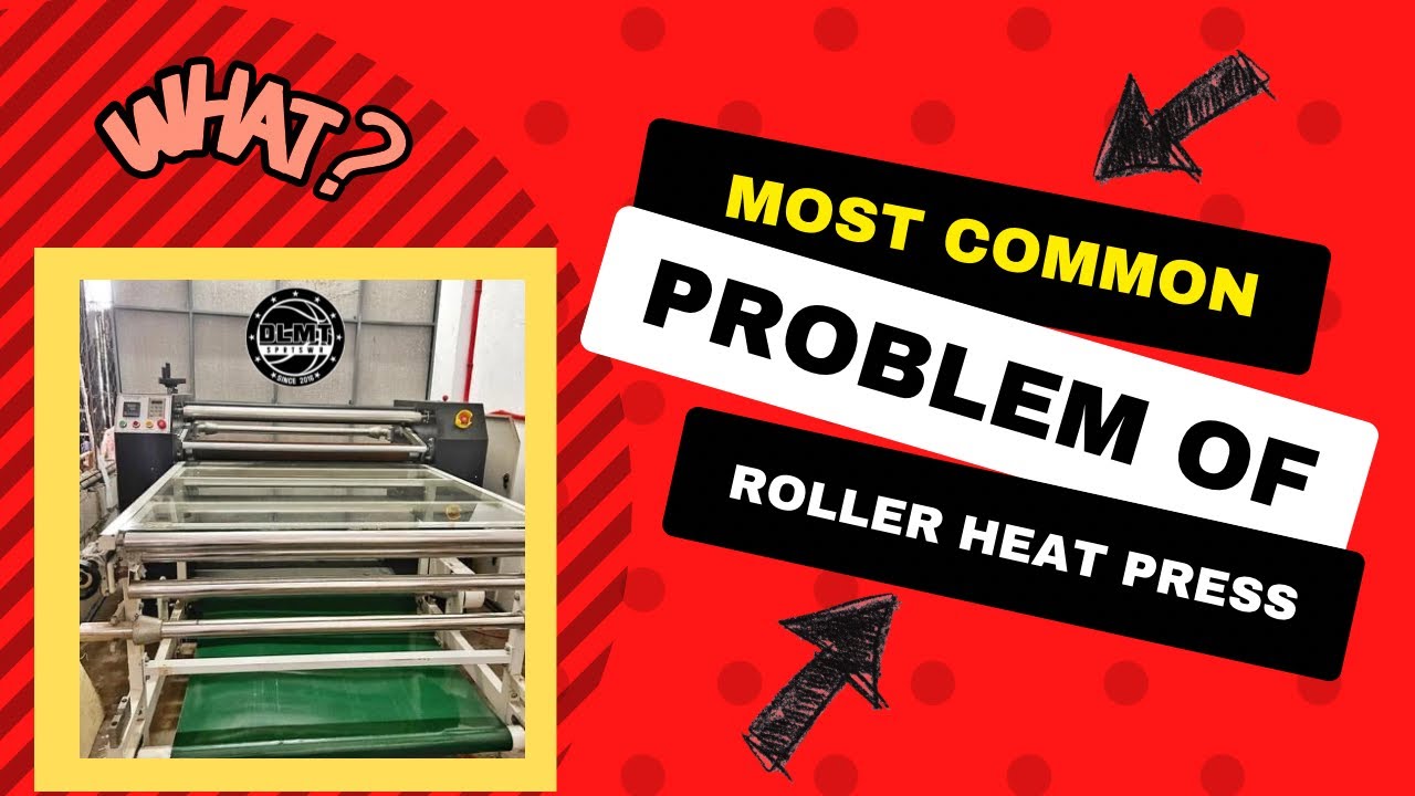 Most common problem of Roller Heat Press Machine | Jersey Hustle Episode 9