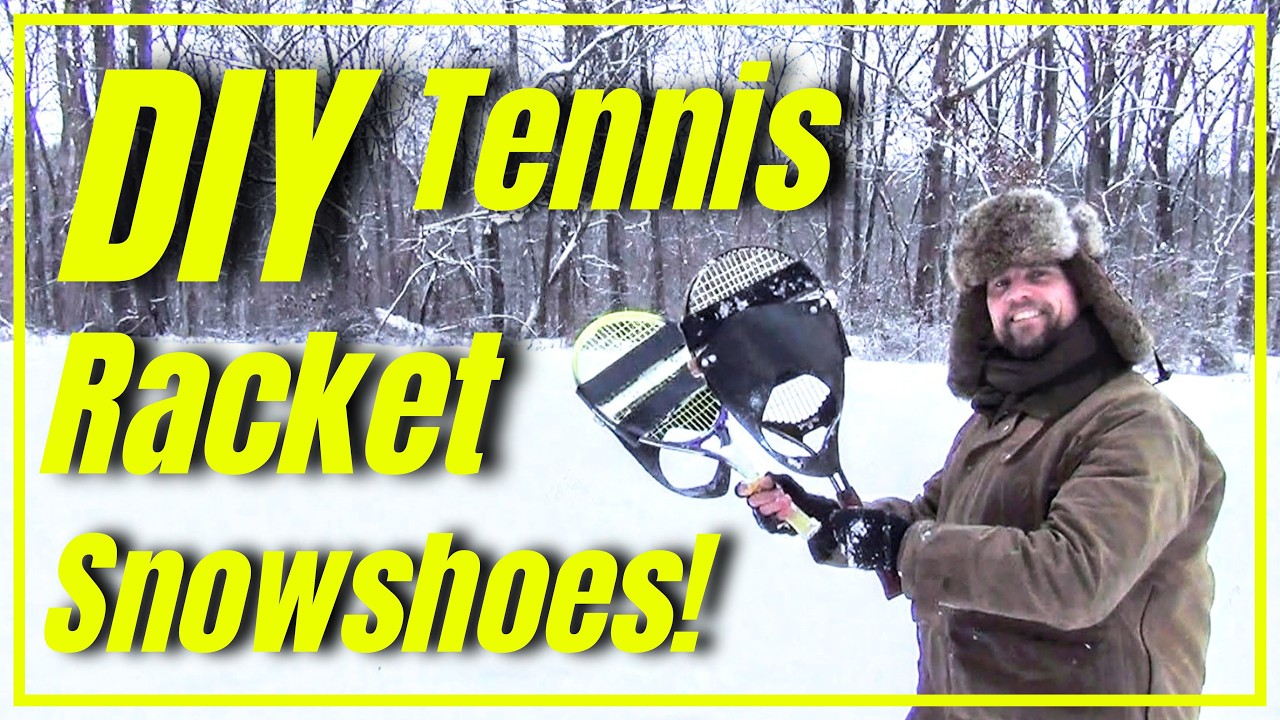 DIY Tennis Racket Snowshoes – Easy Homemade Snowshoes for Winter Survival!