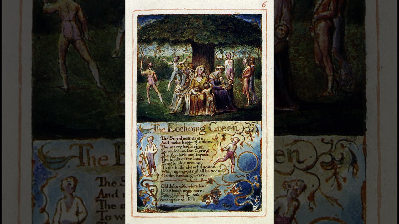 The Echoing Green from The Songs of Innocence by William Blake