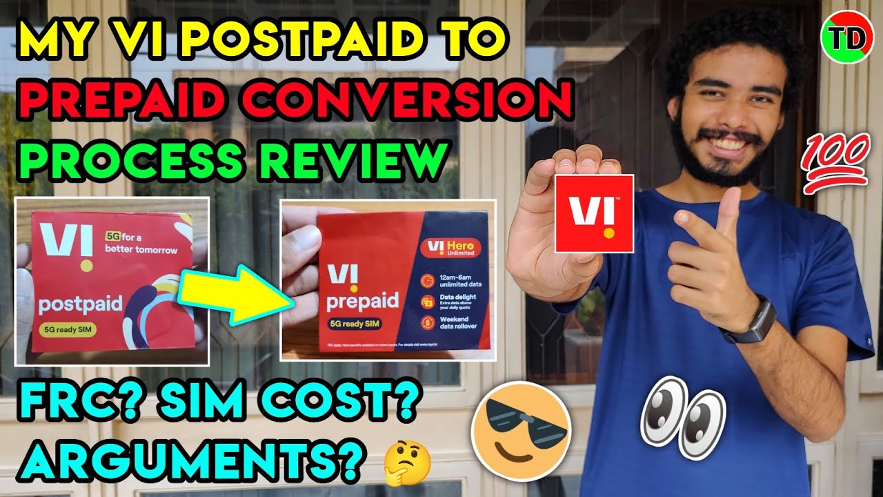 My Vi SIM Postpaid To Prepaid Conversion Experience Review : What Is The Process, Price, New Sim? 🤔🤩