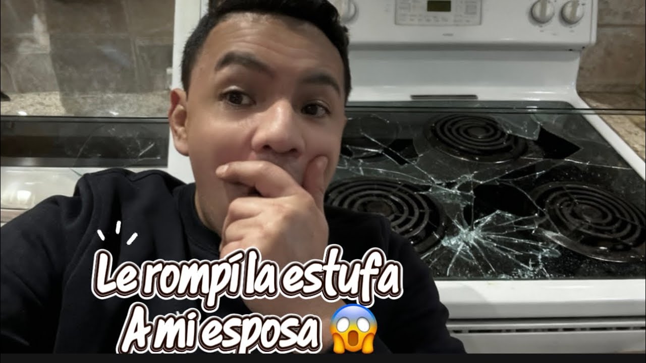 Le rompí la estufa a mi esposa 😱