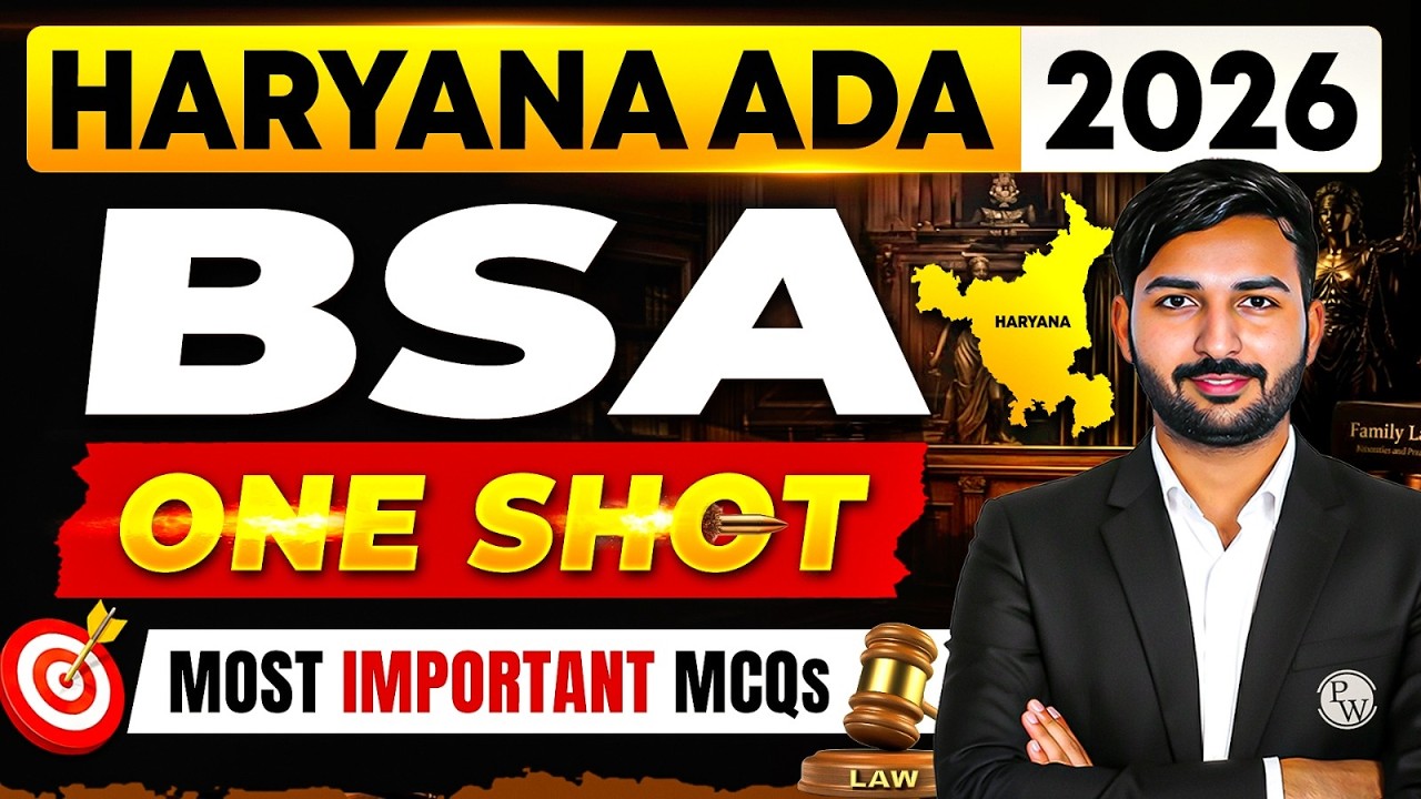 BSA For HARYANA ADA 2026 | Bharatiya Sakshya Adhiniyam One Shot | Haryana ADA Marathon |Judiciary PW