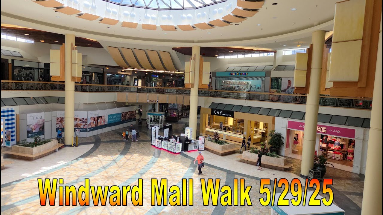 4K Windward Mall Walk 5/29/25 in Kaneohe, Oahu, Hawaii #winwardmall