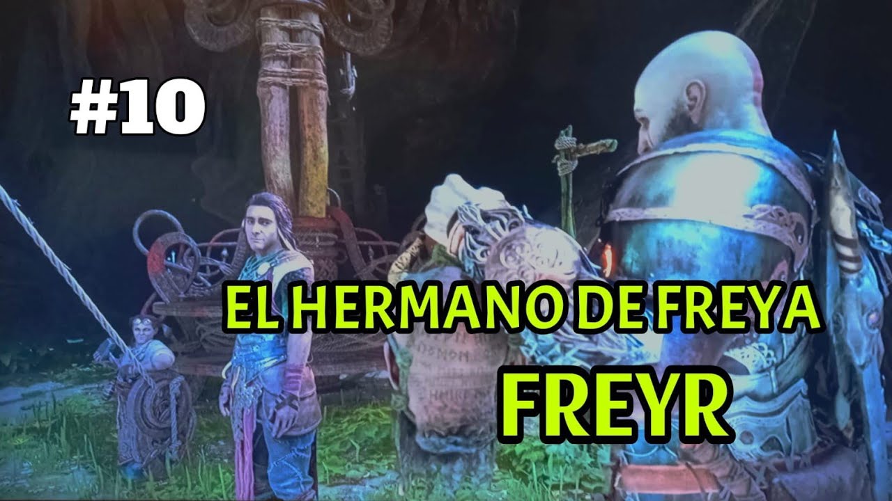 God of War Ragnarök p10. El hermano de Freya, Freyr