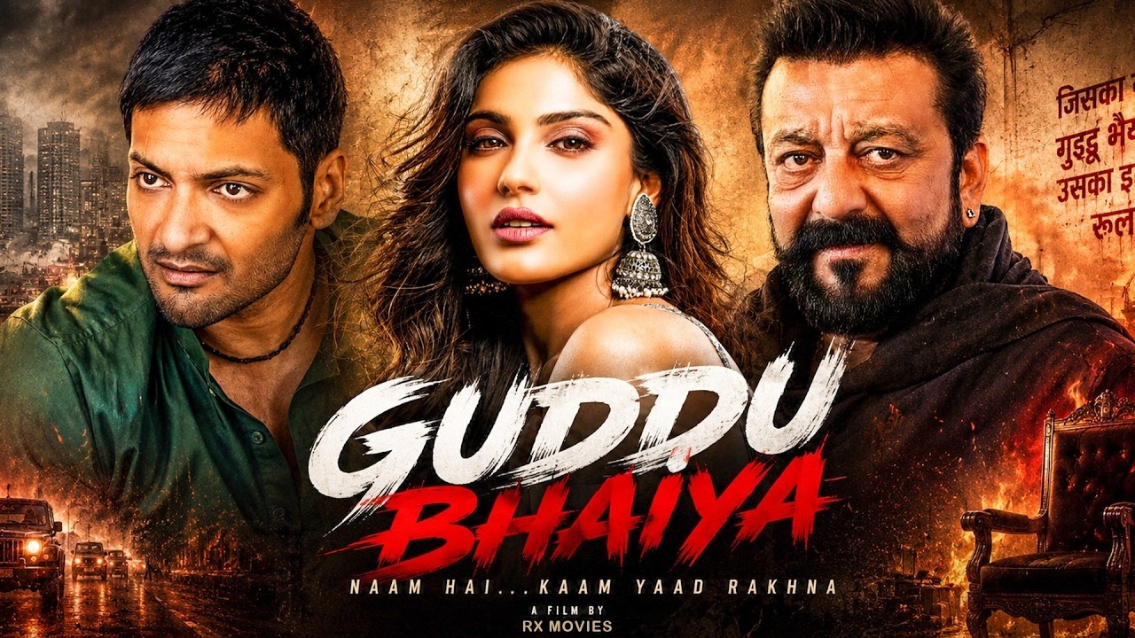 GUDDU BHAIYA Full Movie | Ali Fazal, Sanjay Dutt | New Blockbuster Hindi Action Crime Thriller Movie