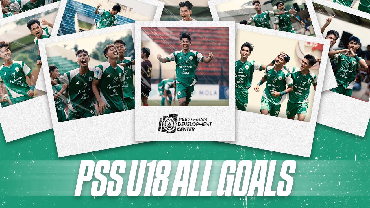 PSS Sleman U18: Elite Pro Academy 2023/24 All Goals