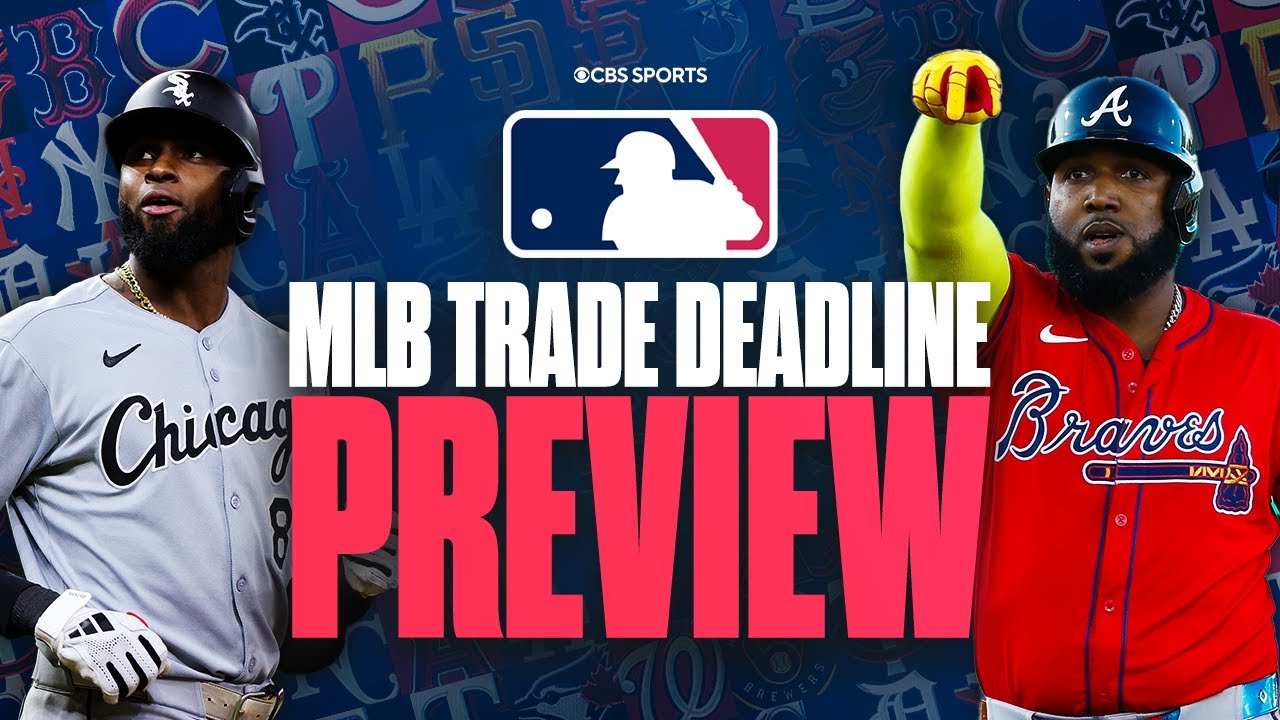 2025 MLB Trade Deadline Preview: Top players that could be moved, Buyers & Sellers