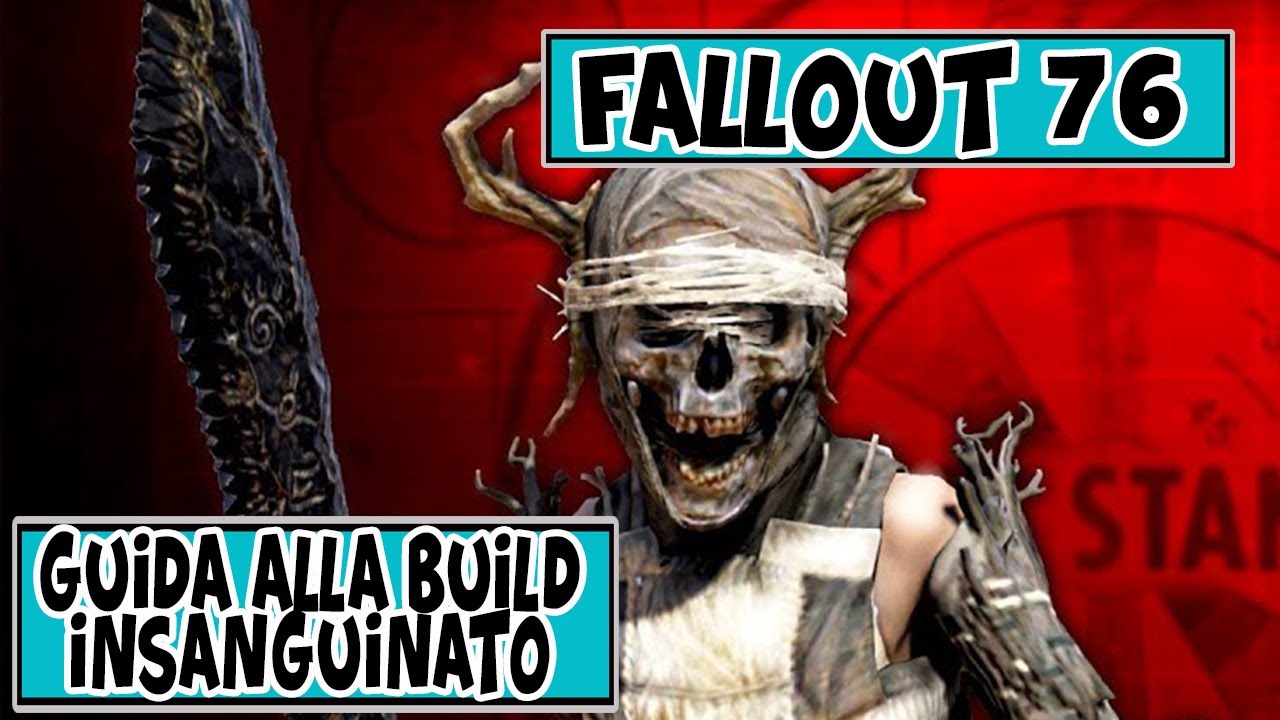 FALLOUT 76 WASTELANDERS ITA - GUIDA ALLA BUILD INSANGUINATO (AGGIORNATO)