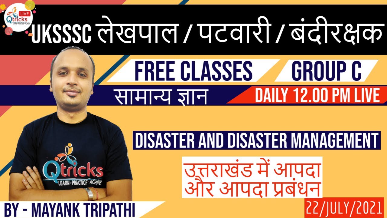 Disaster and disaster management in uttarakhand | Group C | By - Mayank Tripathi