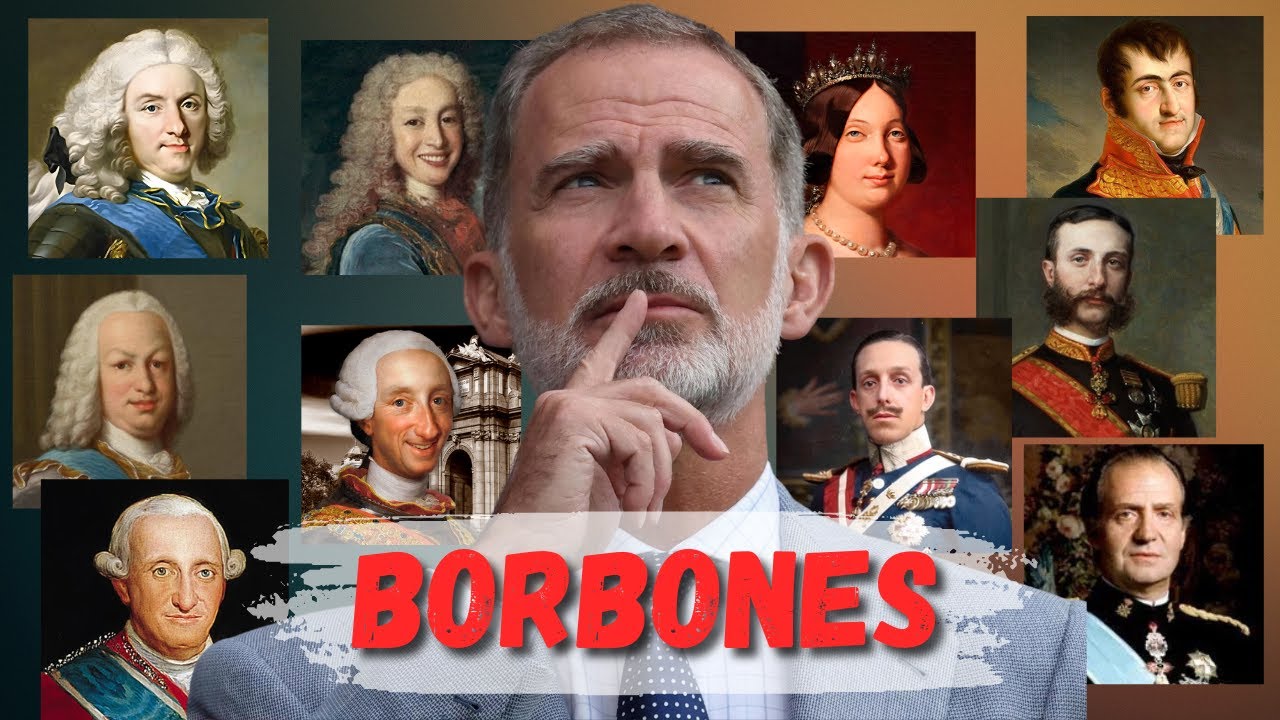 ¿Quiénes son los BORBONES? | Historia breve de la Dinastía
