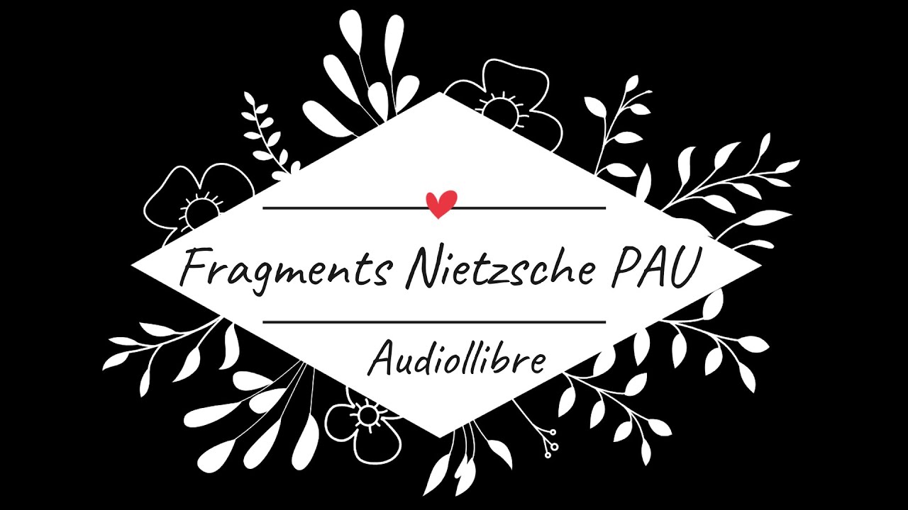 Fragments Nietzsche PAU 2026 Hª Filosofia. Audiollibre
