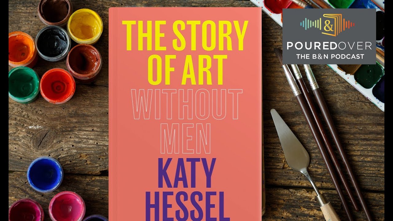 #PouredOver: Katy Hessel on The Story of Art Without Men