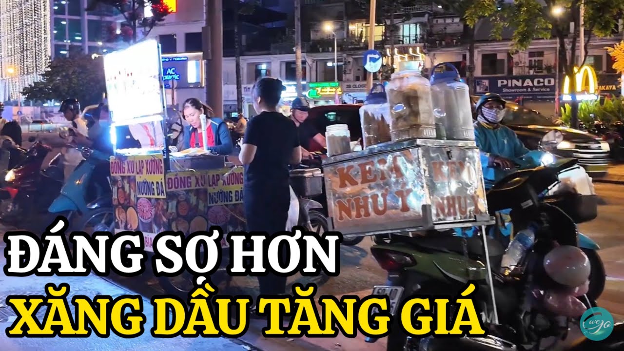 CÒN ĐÁNG SỢ HƠN XĂNG TĂNG GIÁ CUỘC SỐNG NHỮNG NGƯỜI LÀM VIỆC TRÊN ĐƯỜNG PHỐ SÀI GÒN