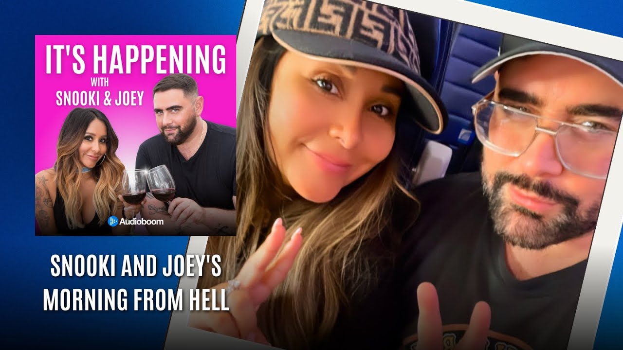 Snooki and Joey's Morning from Hell | It's Happening