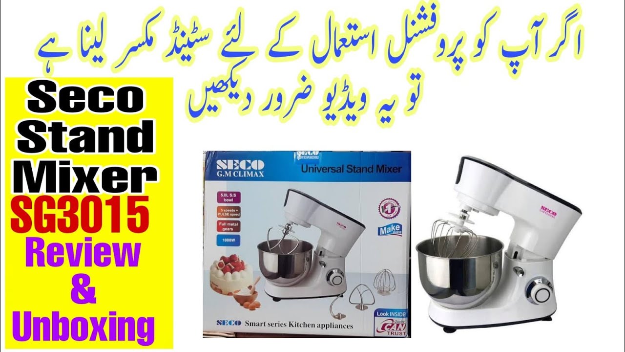 Seco Dough Maker|Stand Mixer Price In Pakistan|Unboxing|Review|Explore With Bia|