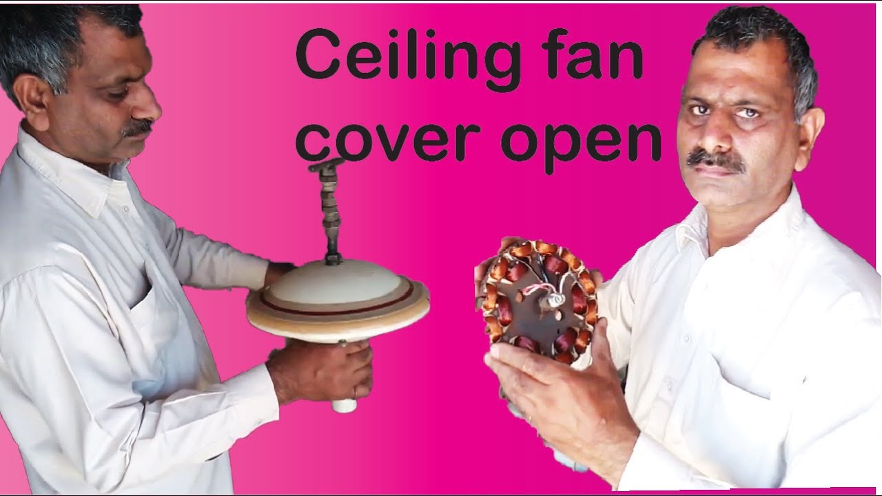 How to open ceiling fan cover full detail in hindi urdu